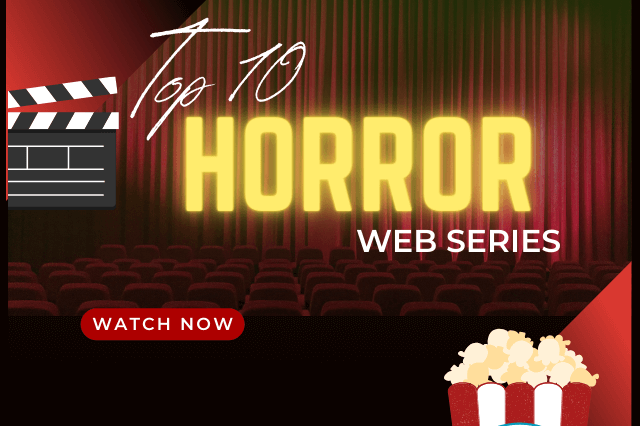 Top 10 Horror Web Series You Can't Miss